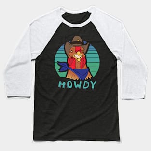 Aesthetic Howdy Chicken Baseball T-Shirt